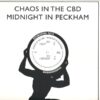 Midnight In Peckham