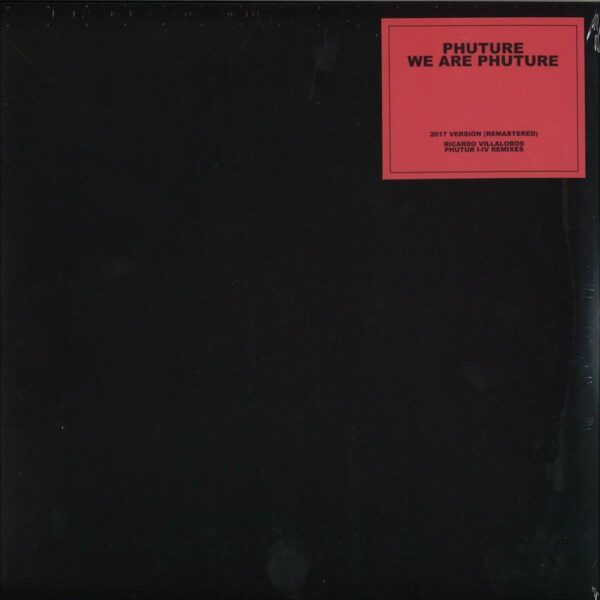 303414 We Are Phuture (Ricardo Villalobos Phutur I - IV Remixes)