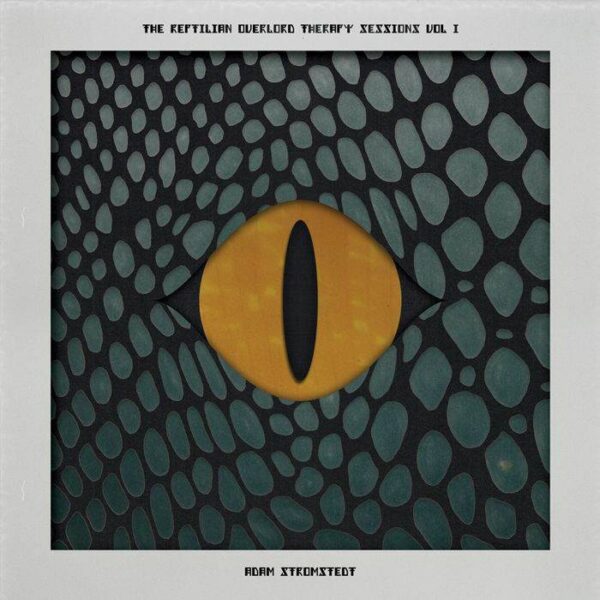 CS669174-01A-BIG The Reptilian Overlord Therapy Sessions Vol. I