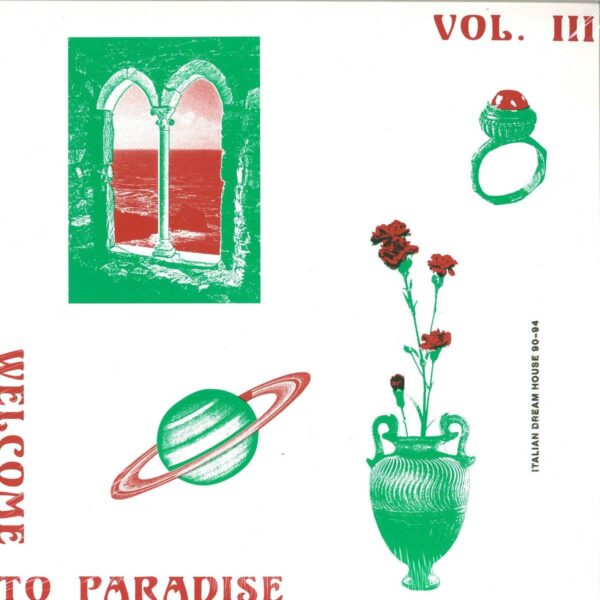 312551 Welcome To Paradise Vol. III : Italian Dream House 90-94