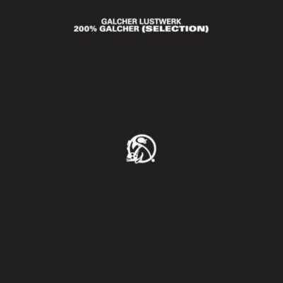 200% GALCHER (SELECTION)