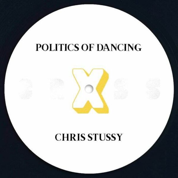 344466 Politics Of Dancing X Chris Stussy & Sun Archive
