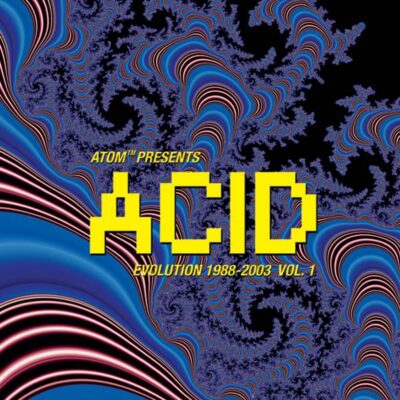 ACID EVOLUTION 1988-2003 VOL.1 LOG 46 LP - AVATAR Acid Evolution 1988-2003 Vol. 1