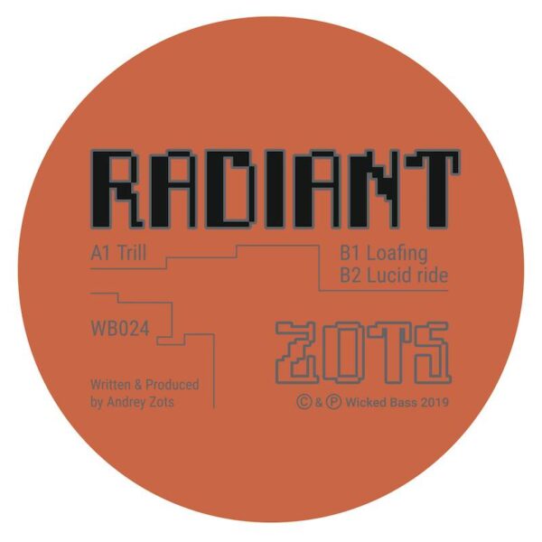 Zots-Radiant(Wicked Bass) Radiant