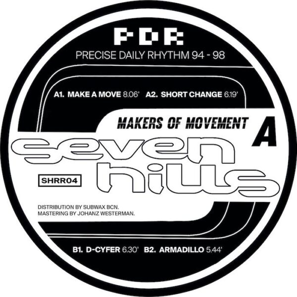 SHRR04 2 Seven Hills Presents: Precise Daily Rhythm 94 - 98