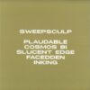 NOUS022 2 Sweepsculp
