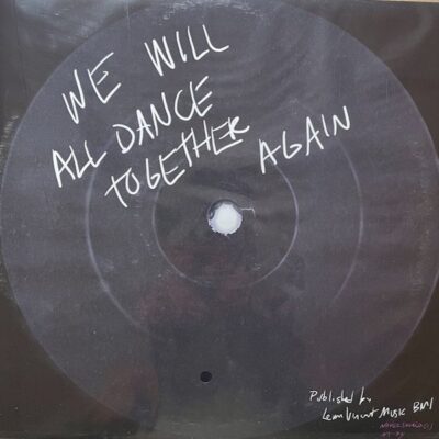 We Will All Dance Together Again