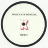 Politics Of Dancing x Djoko x Lowris