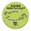 192R-003_2 Waited Too Long