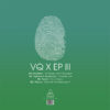 VQ087_2 VQ X EP III