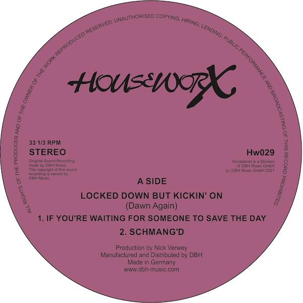 HW029 Locked Down But Kickin' On