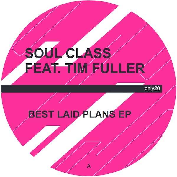 ONLY20 Best Laid Plans EP (incl. Jay Tripwire RMX)