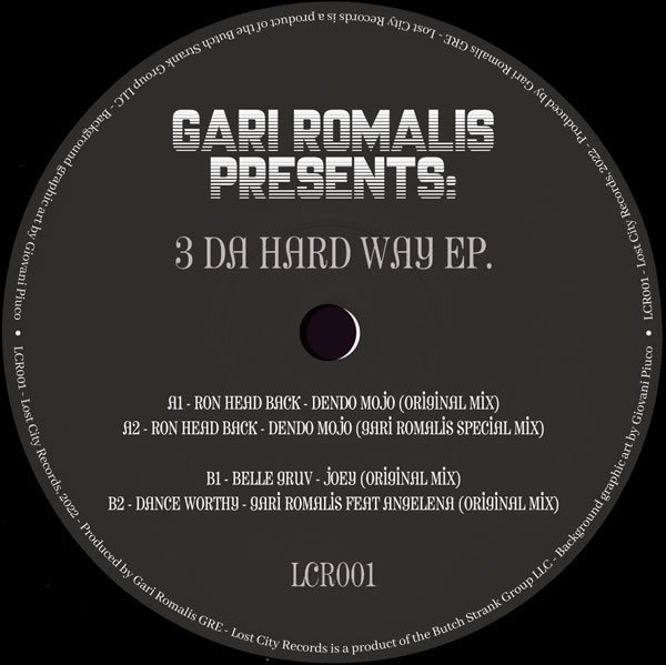 LCR001_2 Gari Romalis Presents: 3 Da Hard Way