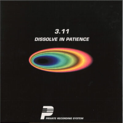 Dissolve In Patience LP