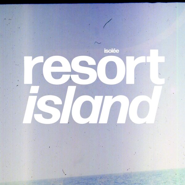 RESORTISLAND02 resort island LP 2x12"