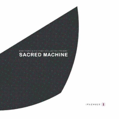 IFACH025 Sacred Machine