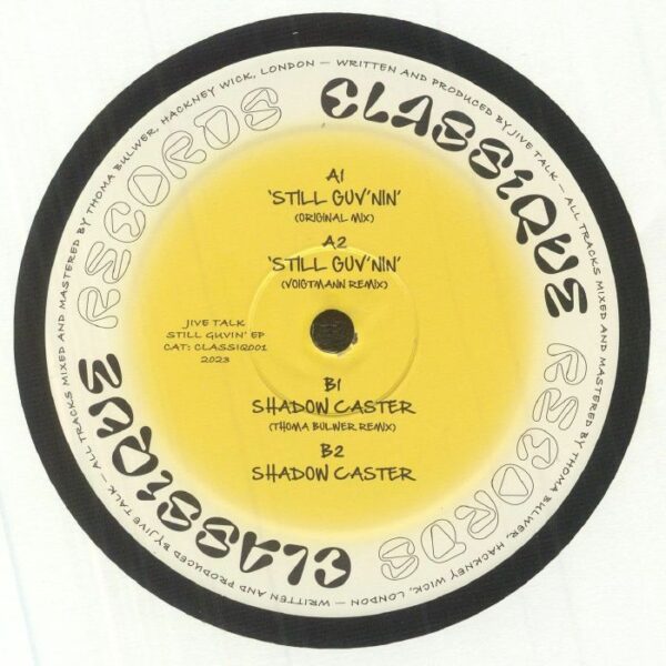 CLASSIQ001_2 Still Guv'nin EP