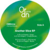 ORD004_1 Another Slice EP