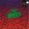 The Geezy Experiment LP