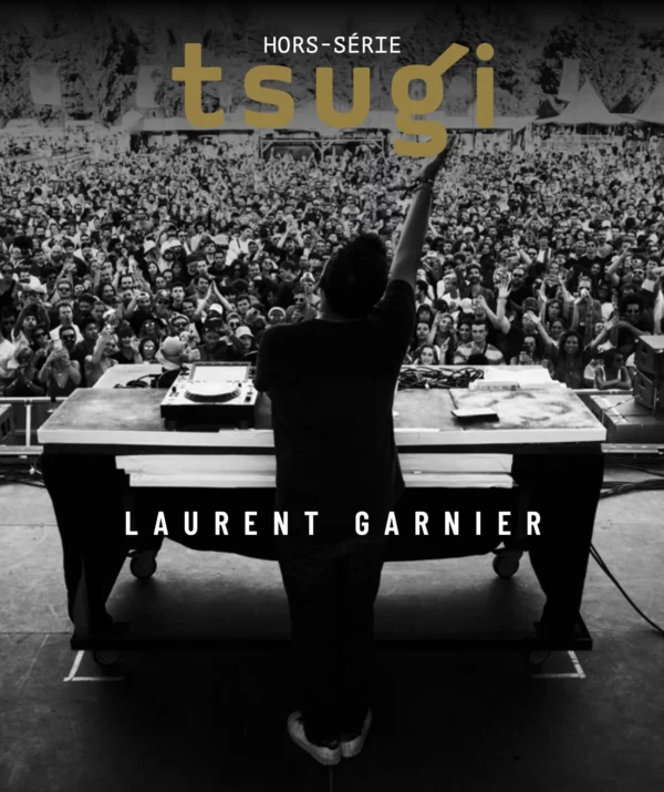 laurent-garnier-tsugi-hors-seriea Laurent Garnier, 35 ans de carrière