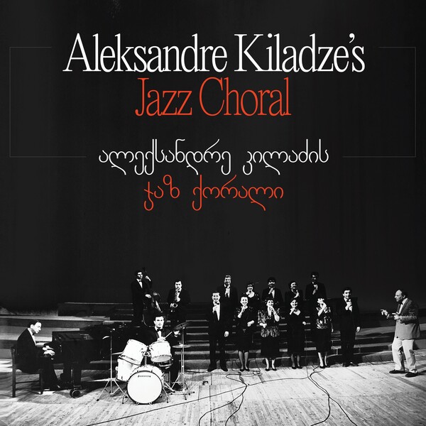 TBIL001_1 Aleksandre Kiladze's Jazz Choral