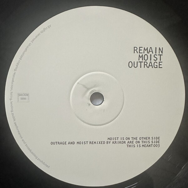 Moist / Outrage