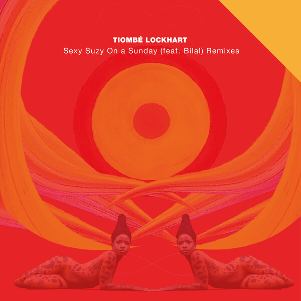 MT7003_2 Sexy Suzy On A Sunday (ft. Bilal) Remixes