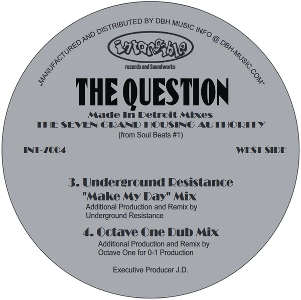 The Question (Made In Detroit Mixes)