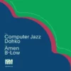 PPP005_2_600 Computer Jazz LP
