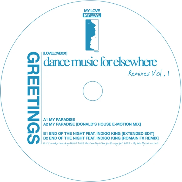 LOVELOVE001_1_600 DANCE MUSIC FOR ELSEWHERE REMIXES VOL. 1 EP