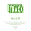 PTX032_2_600 Drive By EP.
