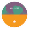 GRDT001_3_600 Get-Rooted 01