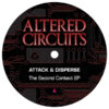 ALT020_Attack & Disperse - The Second Contact EP_DIGI-AW2 The Second Contact EP
