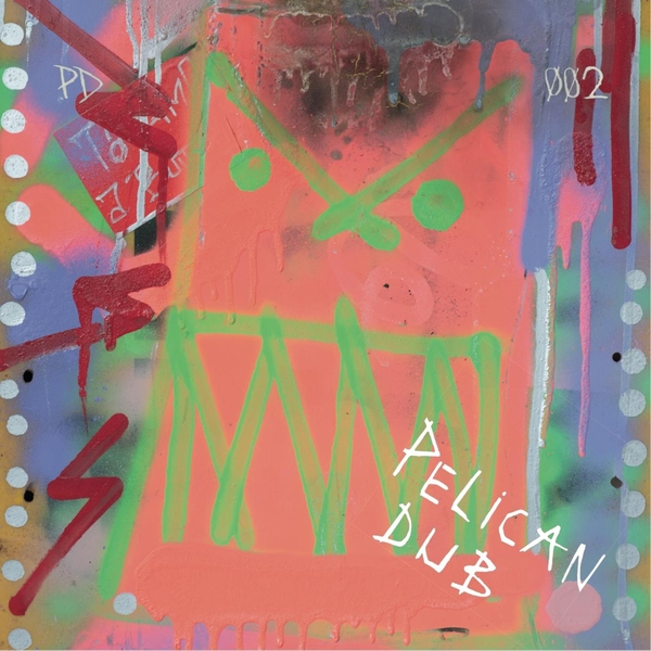 PD002_1_600 Pelican Dub 002