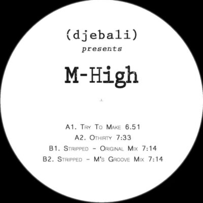 DJEBPR020 (Djebali) presents M-High