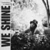 We Shine