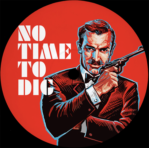 No Time To Dig