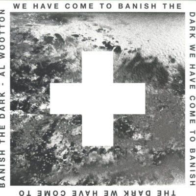 We Have Come To Banish The Dark