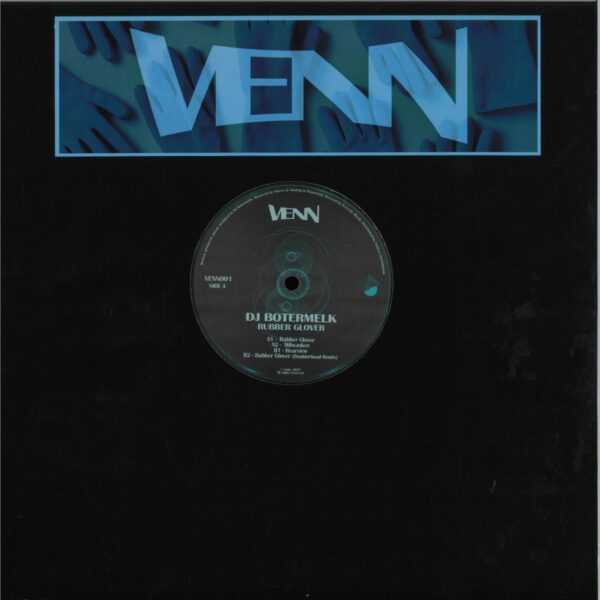 VENN001 Rubber Glover EP