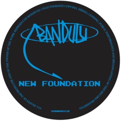 DUBWAX001B New Foundation