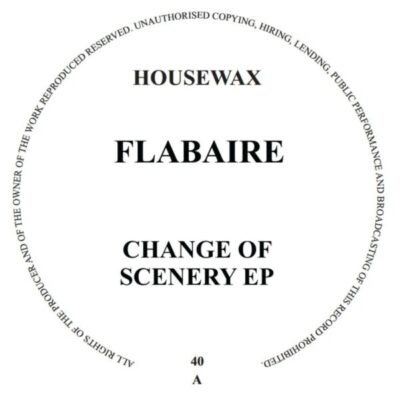 HOUSEWAX040 CHANGE OF SCENERY EP