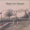 Music For Parents LP
