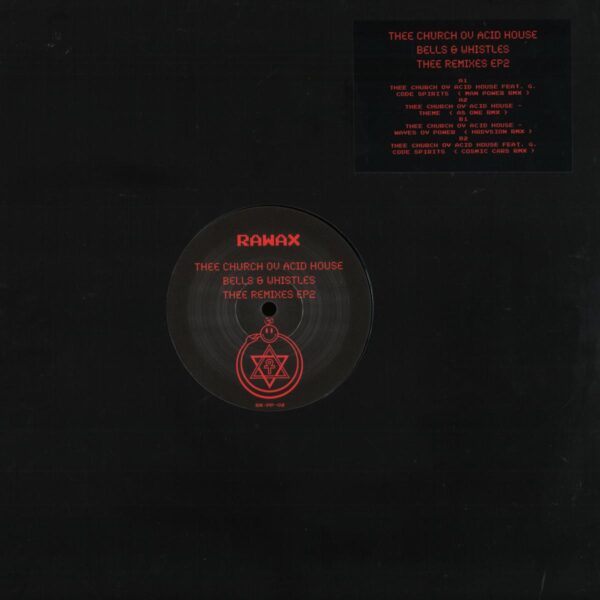 Bells & Whistles Thee Remixes Ep 2