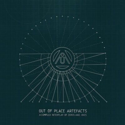 Out of Place Artefacts - A Complex Interplay Of Zeros And Ones LP