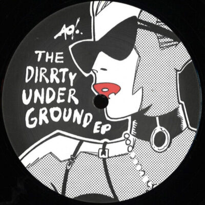 BPX014 The Dirrty Underground