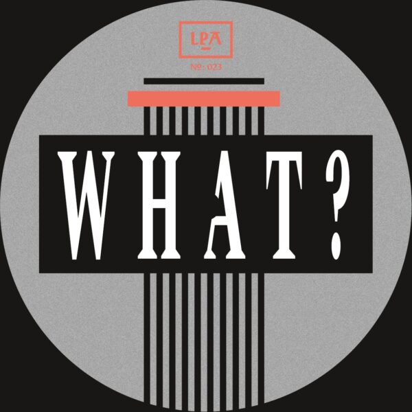LaPena_023_Vinyllabel_A2 What You Doin'?