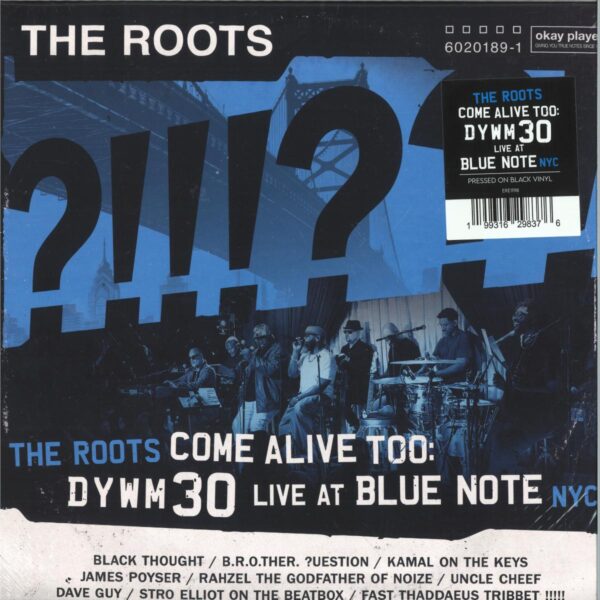 ERE1198 The Roots Come Alive Too: DYWM30 Live at Blue Note NYC! (LP 2x12")
