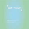 GETTRAUM016_2 Break It Up