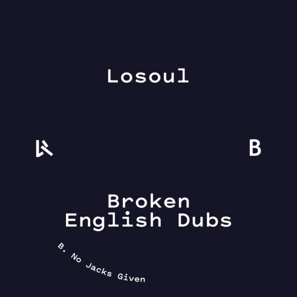 LOG89_2 Broken English Dubs