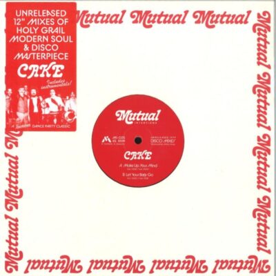 Make Up your Mind / Let Your Body Go